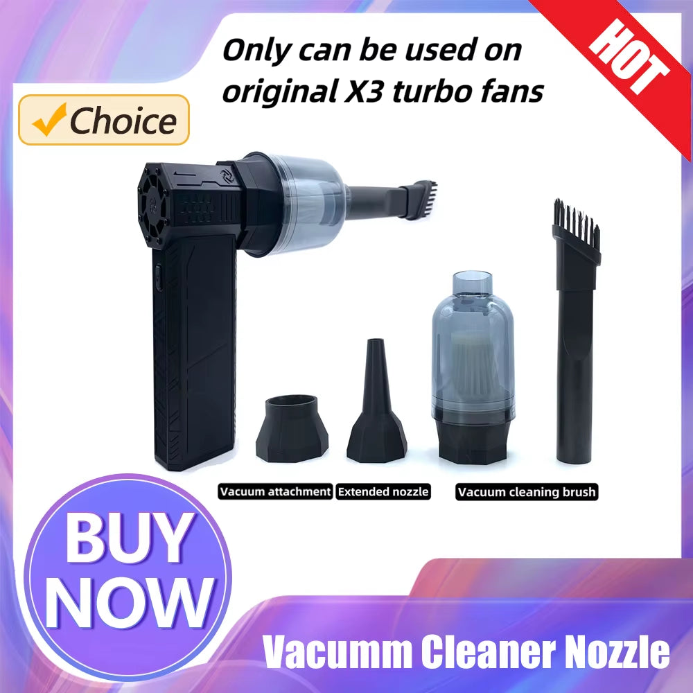 Vacumm Cleaner Nozzle Portable Vacuum Cleaning Accessory Detachable Vacuum Cleaner Attachment for X3 Handheld Turbo Fan